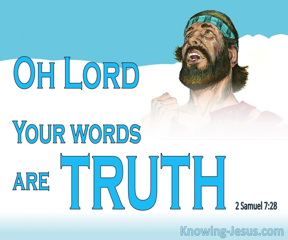 2 Samuel 7:28 You Are God Your Words Are Truth (blue)